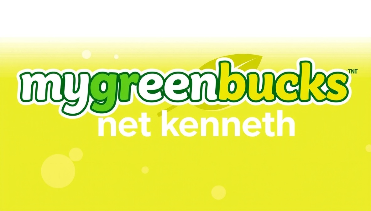 mygreenbucks net kenneth